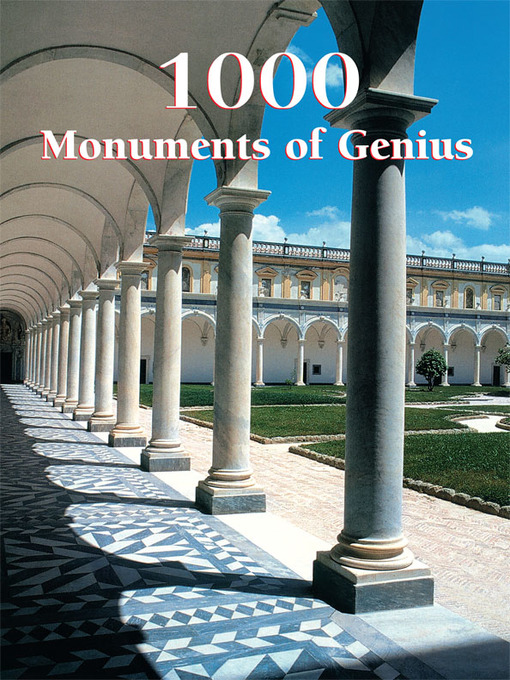 Title details for 1000 Monuments of Genius by Christopher E.M. Pearson - Available